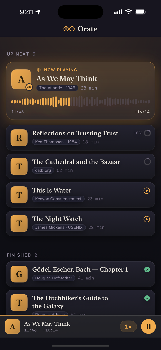 Orate on iPhone — the listening queue with a Now Playing card, Up Next, and Finished.